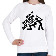 PRINTFASHION Don't Touch My Audi Black - Női pulóver - Fehér