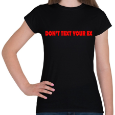 PRINTFASHION Dont... - Női póló - Fekete női póló