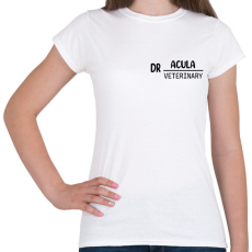 PRINTFASHION Dr.Acula - Veterinary - Női póló - Fehér