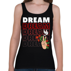 PRINTFASHION Dream felirat - Női atléta - Fekete