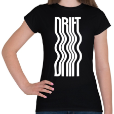 PRINTFASHION Drift - Női póló - Fekete női póló