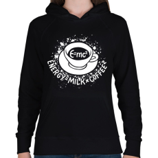 PRINTFASHION E=mc2, Energy=MilkxCoffee2 - Női kapucnis pulóver - Fekete