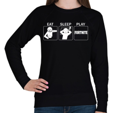 PRINTFASHION Eat, Sleep, Play Fortnite - Női pulóver - Fekete
