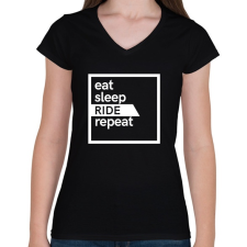 PRINTFASHION Eat sleep ride repeat - Női V-nyakú póló - Fekete női póló