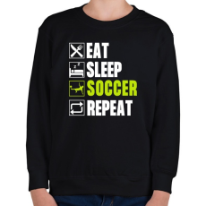 PRINTFASHION Eat Sleep Soccer Repeat - Gyerek pulóver - Fekete