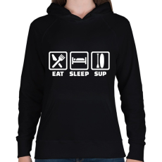PRINTFASHION Eat Sleep SUP - Női kapucnis pulóver - Fekete