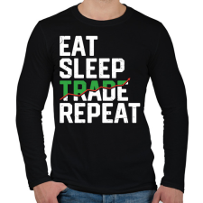 PRINTFASHION Eat Sleep Trade Repeat - Férfi hosszú ujjú póló - Fekete férfi póló