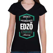 PRINTFASHION Edző prémium minőség - Női V-nyakú póló - Fekete női póló