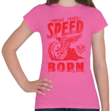PRINTFASHION Égető sebesség - Női póló - Rózsaszín