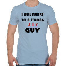 PRINTFASHION Egy erős júliusi pasihoz fogok hozzá menni - Férfi póló - Világoskék férfi póló