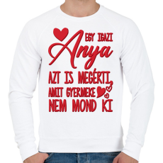 PRINTFASHION Egy igazi anya - Férfi pulóver - Fehér