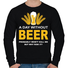 PRINTFASHION Egy nap sör nélkül... - Férfi pulóver - Fekete