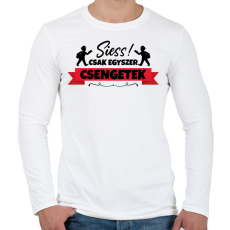 PRINTFASHION Egyszer csengetek - Férfi hosszú ujjú póló - Fehér