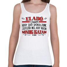 PRINTFASHION Eladó vagyok - Igazam van - Női atléta - Fehér