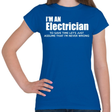 PRINTFASHION ELECTRICIAN - Női póló - Királykék női póló