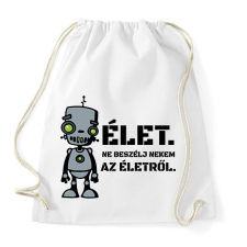 PRINTFASHION Élet- Robot - Sportzsák, Tornazsák - Fehér tornazsák