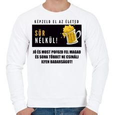 PRINTFASHION ÉLET SÖR NÉLKÜL - Férfi pulóver - Fehér