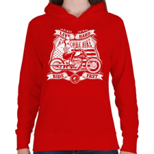 PRINTFASHION Élj keményen, vezess gyorsan! - Női kapucnis pulóver - Piros női pulóver, kardigán
