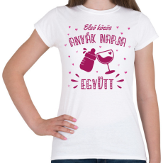 PRINTFASHION Első közös anyák napja - Női póló - Fehér