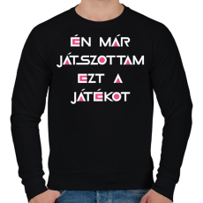 PRINTFASHION Én már játszottam ezt a játékot-Squid game - Férfi pulóver - Fekete
