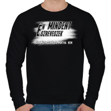 PRINTFASHION Én mindent észreveszek csak úgy csinálok, mintha nem - Férfi pulóver - Fekete férfi pulóver, kardigán