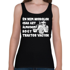 PRINTFASHION Én nem horkolok csak azt álmodom hogy traktor vagyok - Női atléta - Fekete
