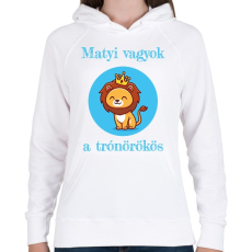 PRINTFASHION Én vagyok a trónörökös - Névvel - Női kapucnis pulóver - Fehér