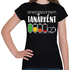 PRINTFASHION Energiaszintem Tanárként - Női póló - Fekete