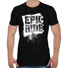PRINTFASHION Epic Ride - fehér - Férfi póló - Fekete férfi póló