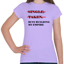 PRINTFASHION Építem a birodalmam - Női póló - Viola női póló
