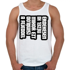 PRINTFASHION Érdekesen nézel ki, mikor ezt csinálod a fejeddel - Férfi atléta - Fehér atléta, trikó