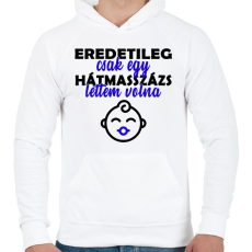 PRINTFASHION Eredetileg csak egy... - Férfi kapucnis pulóver - Fehér