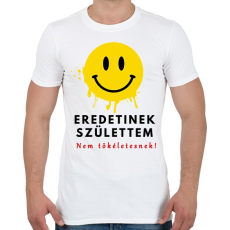 PRINTFASHION eredetinek születtem - Férfi póló - Fehér