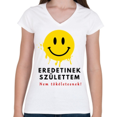 PRINTFASHION eredetinek születtem - Női V-nyakú póló - Fehér
