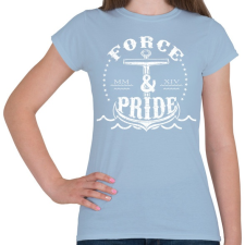 PRINTFASHION Erő és büszkeség - Női póló - Világoskék női póló