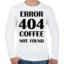 PRINTFASHION Error 404 -Bögre - Férfi hosszú ujjú póló - Fehér férfi póló