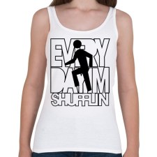 PRINTFASHION everyday-im-shufflin-black - Női atléta - Fehér női trikó
