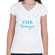 PRINTFASHION Exek könnyei - Bögre - Női V-nyakú póló - Fehér