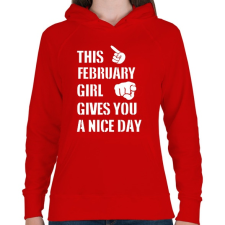PRINTFASHION Ez a februári csaj szép napot kíván neked - Női kapucnis pulóver - Piros női pulóver, kardigán