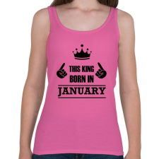 PRINTFASHION Ez a király januárban született - Női atléta - Rózsaszín női trikó