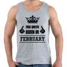 PRINTFASHION Ez a királynő februárban született - Férfi atléta - Sport szürke atléta, trikó