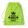 PRINTFASHION Ez a királynő júliusban született - Sportzsák, Tornazsák - Limezöld