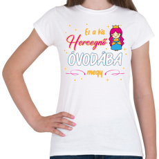 PRINTFASHION Ez a kis hercegnő - Női póló - Fehér