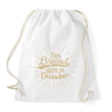 PRINTFASHION Ez a legenda decemberben született - Sportzsák, Tornazsák - Fehér tornazsák