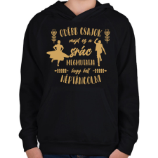 PRINTFASHION Ez a srác megmutatja - Néptánc - Gyerek kapucnis pulóver - Fekete gyerek pulóver, kardigán