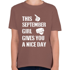 PRINTFASHION Ez a szeptemberi csaj szép napot kíván neked - Gyerek póló - Mogyoróbarna