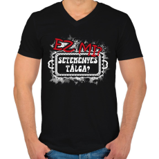 PRINTFASHION Ez mi? Seteményes tálca - Férfi V-nyakú póló - Fekete