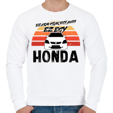 PRINTFASHION Ez nem csak egy autó ez egy HONDA - Férfi pulóver - Fehér