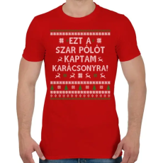 PRINTFASHION Ezt a SZ@R pólót... - Férfi póló - Piros