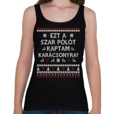 PRINTFASHION Ezt a Sz@r pólót kaptam... - Női atléta - Fekete